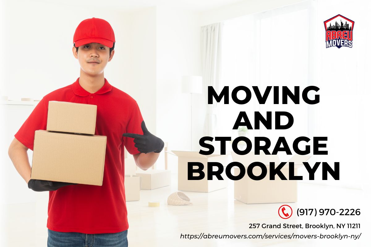 Moving and Storage Brooklyn Abreu Movers Brooklyn